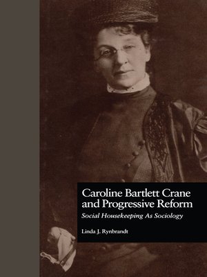 cover image of Caroline Bartlett Crane and Progressive Reform